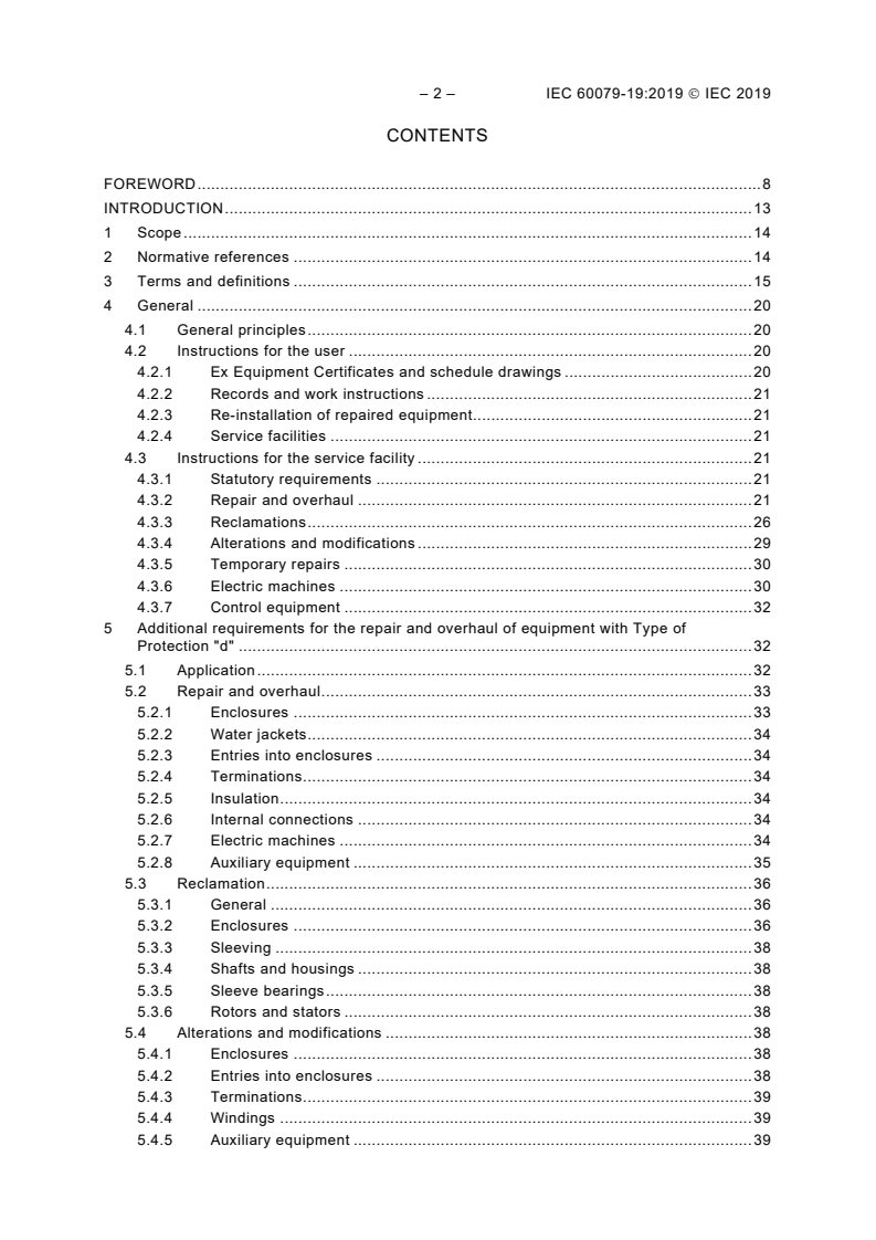 IEC 60079-19:2019 IEC 60079-19:2019 - Explosive atmospheres - Part 19: Equipment repair, overhaul and reclamation
Released:10/18/2019 - Page 4 preview