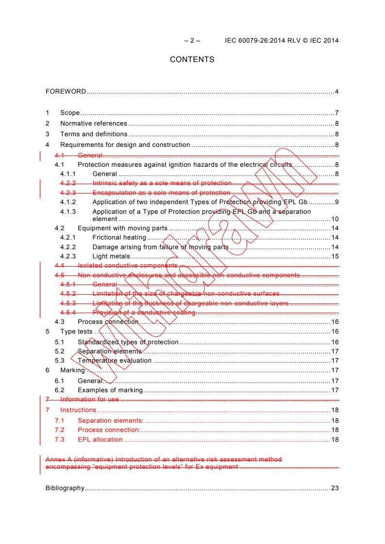 IEC 60079-26:2014 IEC 60079-26:2014 RLV - Explosive atmospheres - Part 26: Equipment with Equipment Protection Level (EPL) Ga
Released:10/28/2014 - Page 4 preview