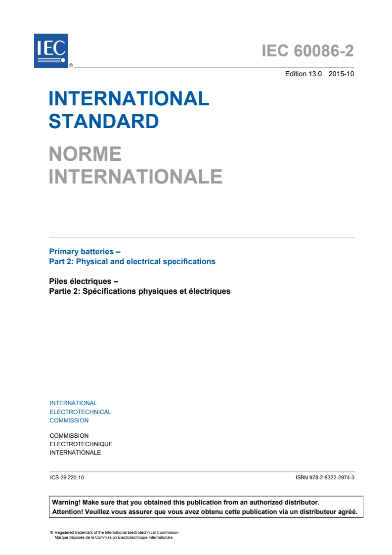 IEC 60086-2:2015 IEC 60086-2:2015 - Primary batteries - Part 2: Physical and electrical specifications
Released:10/29/2015 - Page 3 preview