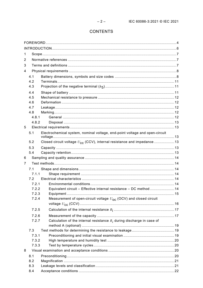 IEC 60086-3:2021 IEC 60086-3:2021 - Primary batteries - Part 3: Watch batteries
Released:4/27/2021 - Page 4 preview