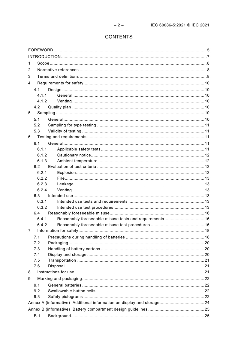 IEC 60086-5:2021 IEC 60086-5:2021 - Primary batteries - Part 5: Safety of batteries with aqueous electrolyte
Released:9/30/2021 - Page 4 preview