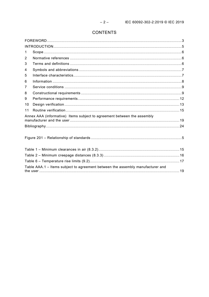 IEC 60092-302-2:2019 IEC 60092-302-2:2019 - Electrical installations in ships - Part 302-2: Low voltage switchgear and controlgear assemblies - Marine power
Released:9/16/2019 - Page 4 preview