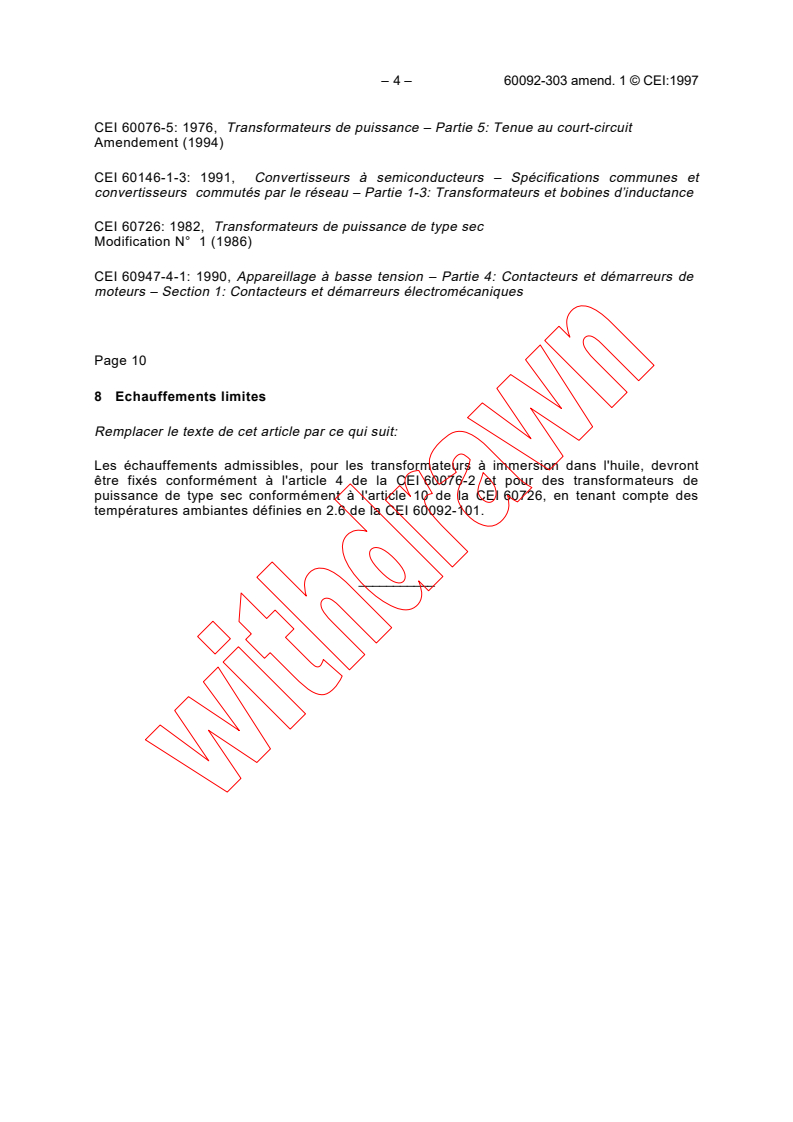 IEC 60092-303:1980/AMD1:1997 IEC 60092-303:1980/AMD1:1997 - Amendment 1 - Electrical installations in ships. Part 303: Equipment - Transformers for power and lighting - Page 4 preview