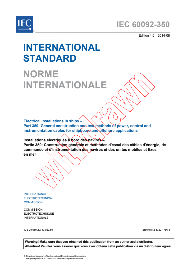 IEC 60092-350:2014 IEC 60092-350:2014 - Electrical installations in ships - Part 350: General construction and test methods of power, control and instrumentation cables for shipboard and offshore applications
Released:8/12/2014 - Page 3 preview