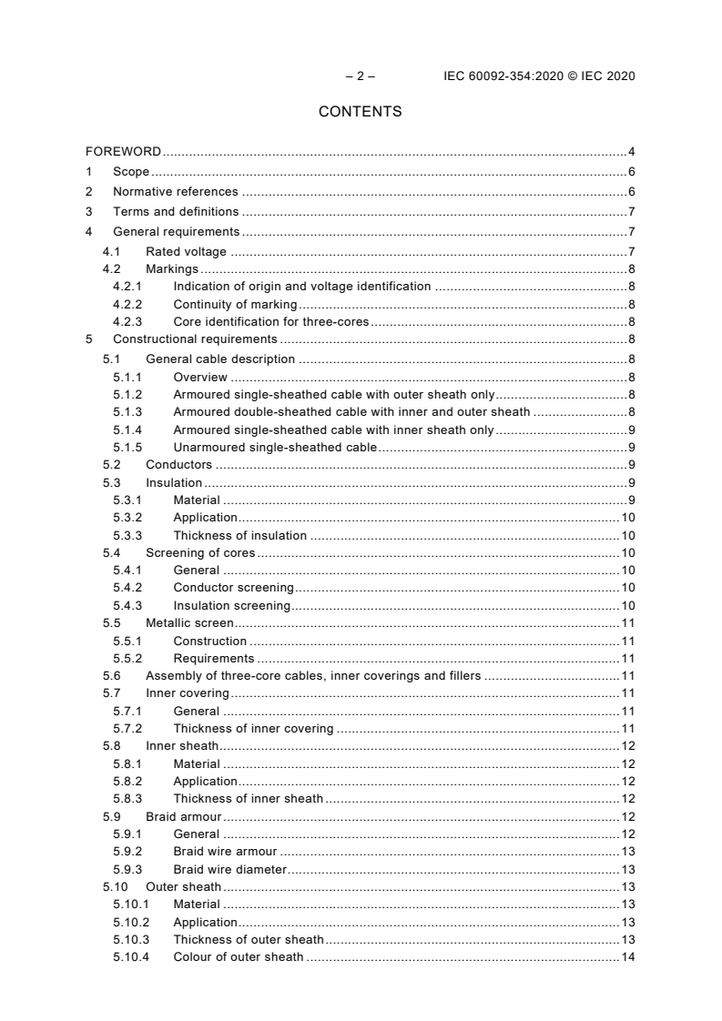 IEC 60092-354:2020 IEC 60092-354:2020 - Electrical installations in ships – Part 354: Single- and three-core power cables with extruded solid insulation for rated voltages 6 kV (<em>U</em><sub>m</sub> = 7,2 kV) up to 30 kV (<em>U</em><sub>m</sub> = 36 kV)
Released:2/6/2020 - Page 4 preview