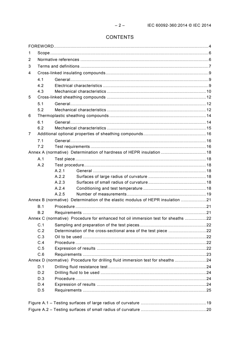 IEC 60092-360:2014 IEC 60092-360:2014 - Electrical installations in ships - Part 360: Insulating and sheathing materials for shipboard and offshore units, power, control, instrumentation and telecommunication cables
Released:4/24/2014 - Page 4 preview
