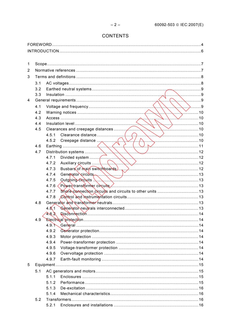 IEC 60092-503:2007 IEC 60092-503:2007 - Electrical installations in ships - Part 503: Special features - AC supply systems with voltages in the range of above 1 kV up to and including 15 kV - Page 4 preview