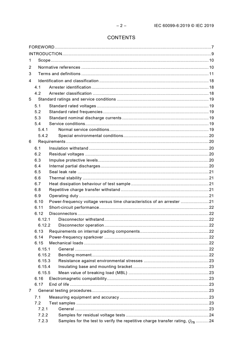 IEC 60099-6:2019 IEC 60099-6:2019 - Surge arresters - Part 6: Surge arresters containing both series and parallel gapped structures - System voltage of 52 kV and less
Released:5/22/2019 - Page 4 preview