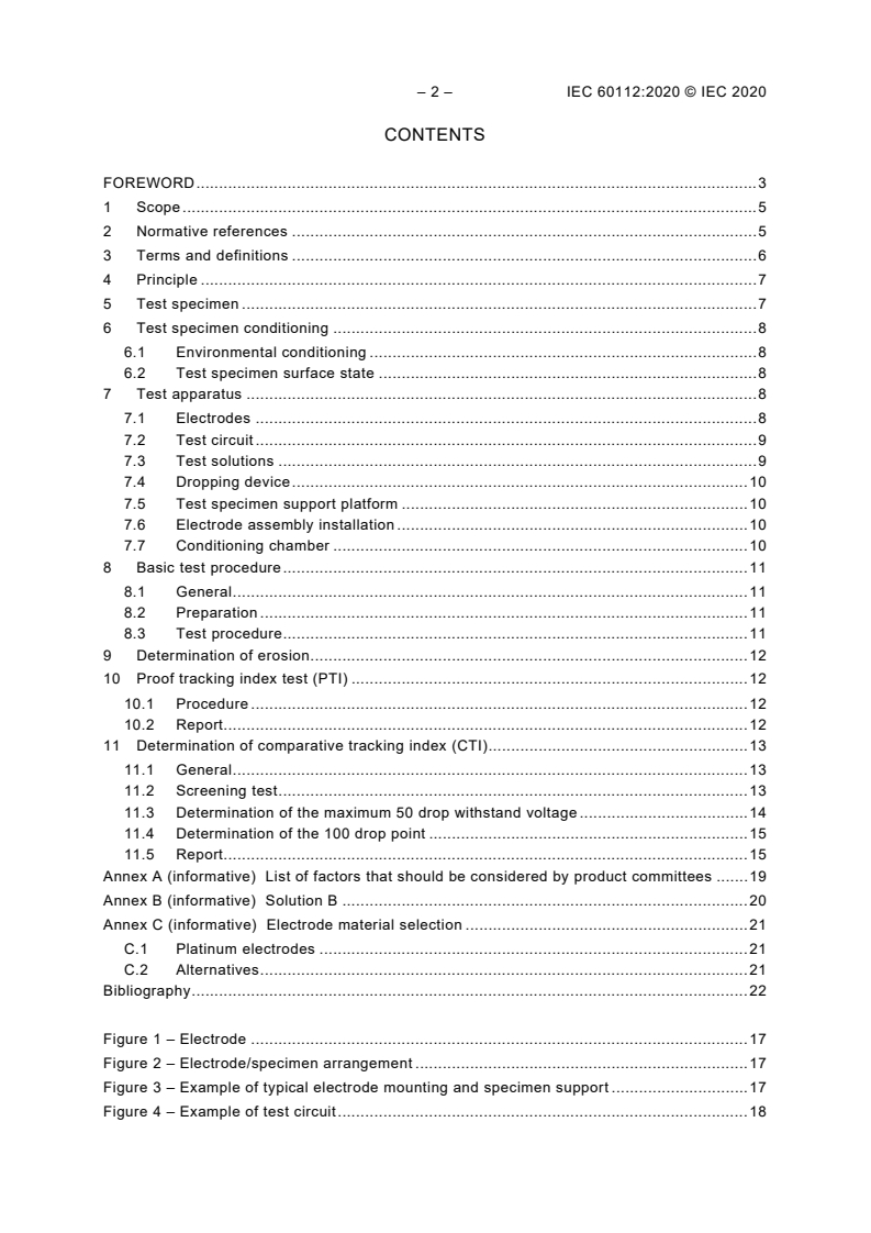 IEC 60112:2020 IEC 60112:2020 - Method for the determination of the proof and the comparative tracking indices of solid insulating materials
Released:10/28/2020 - Page 4 preview