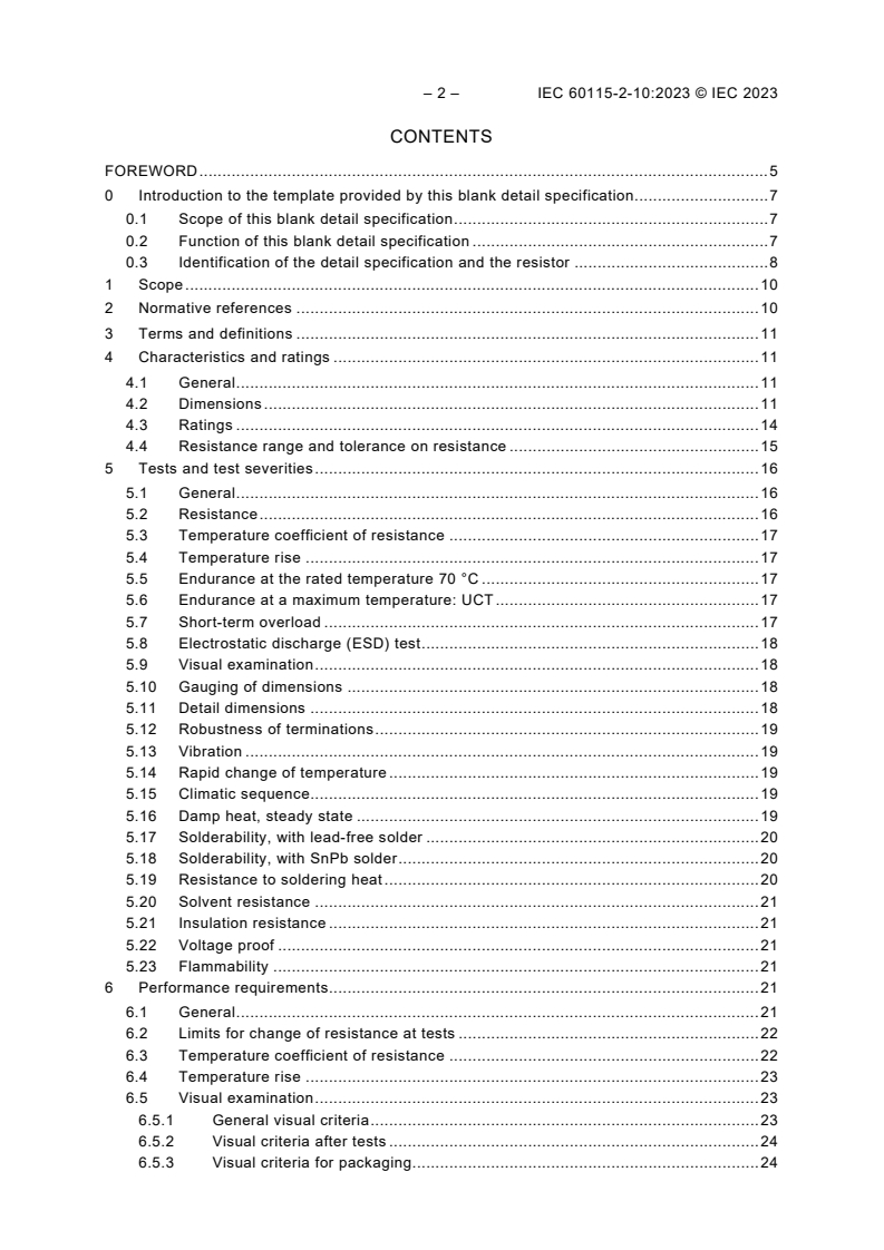 IEC 60115-2-10:2023 IEC 60115-2-10:2023 - Fixed resistors for use in electronic equipment - Part 2-10: Blank detail specification: Low-power film resistors with leads for through-hole assembly on circuit boards (THT), for general electronic equipment, classification level G/15/2023 - Page 4 preview