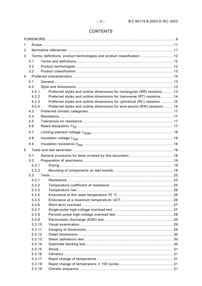 IEC 60115-8:2023 IEC 60115-8:2023 - Fixed resistors for use in electronic equipment - Part 8: Sectional specification: Fixed surface mount resistors
Released:8/25/2023 - Page 4 preview
