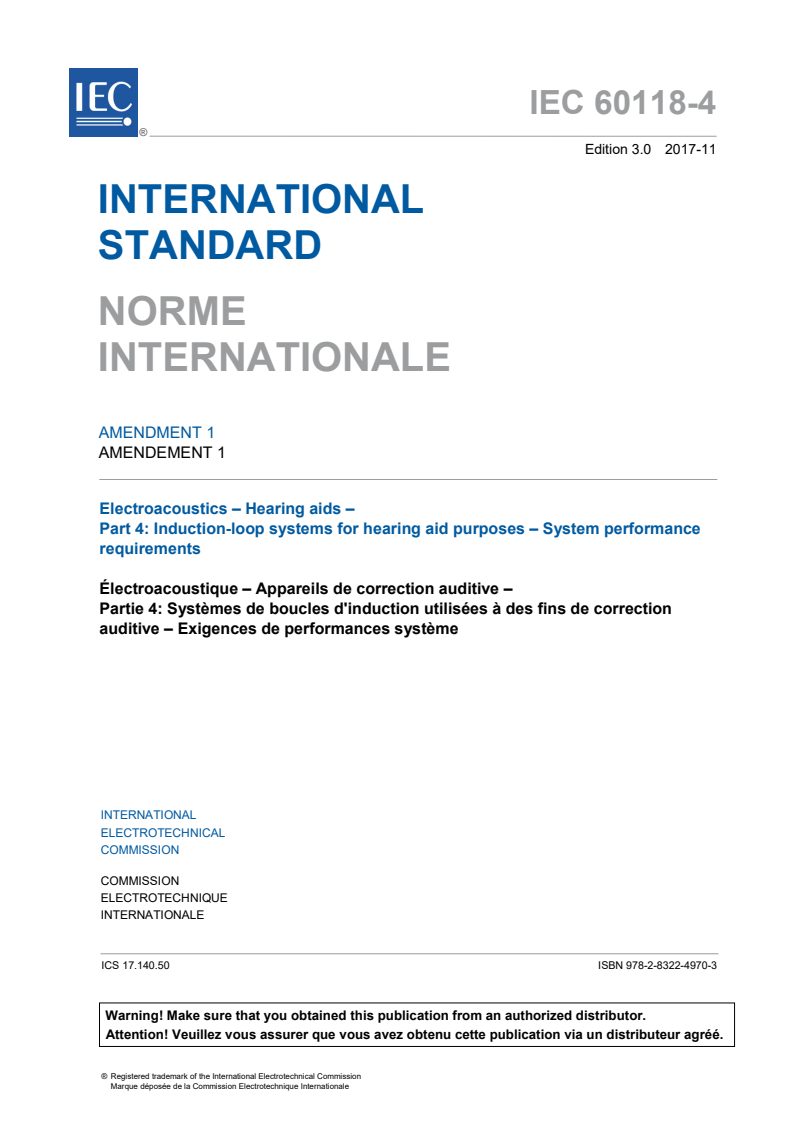 IEC 60118-4:2014/AMD1:2017 IEC 60118-4:2014/AMD1:2017 - Amendment 1 - Electroacoustics - Hearing aids - Part 4: Induction-loop systems for hearing aid purposes - System performance requirements
Released:11/9/2017 - Page 3 preview