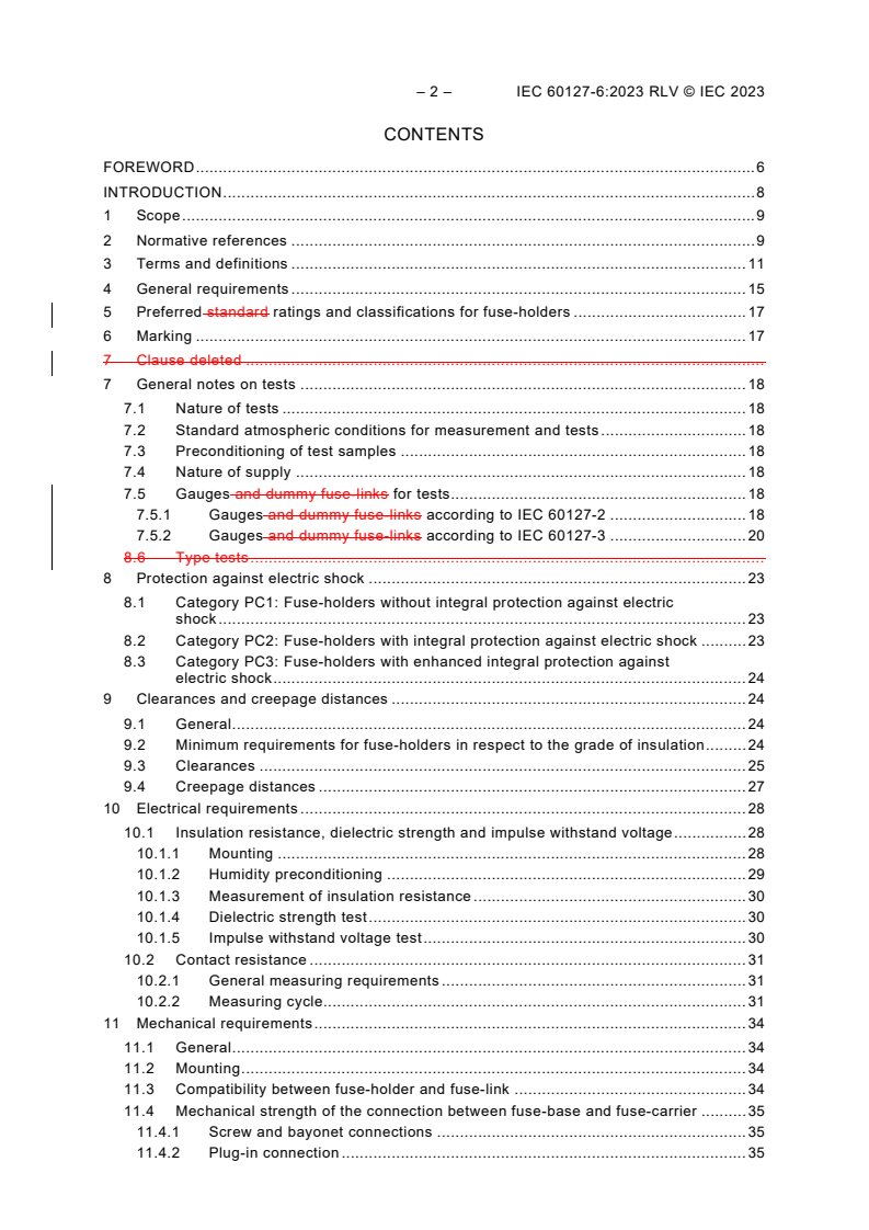 IEC 60127-6:2023 IEC 60127-6:2023 RLV - Miniature fuses - Part 6: Fuse-holders for miniature fuse-links
Released:10/26/2023 - Page 4 preview