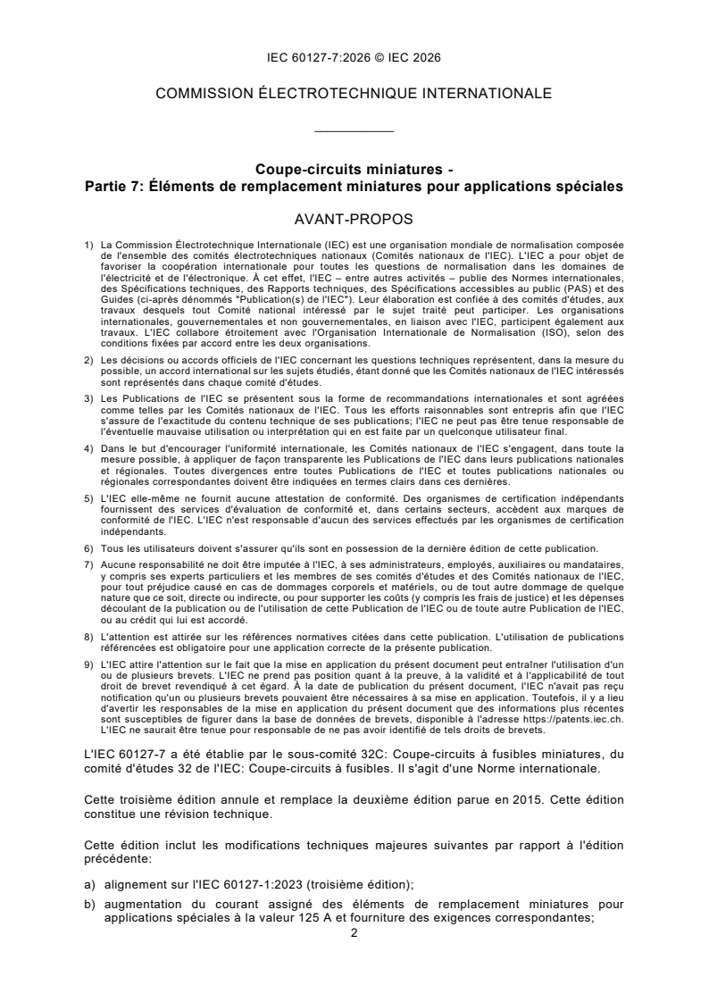 IEC 60127-7:2026 IEC 60127-7:2026 - Coupe-circuit miniatures - Partie 7: Eléments de remplacement miniatures pour applications spéciales - Page 4 preview