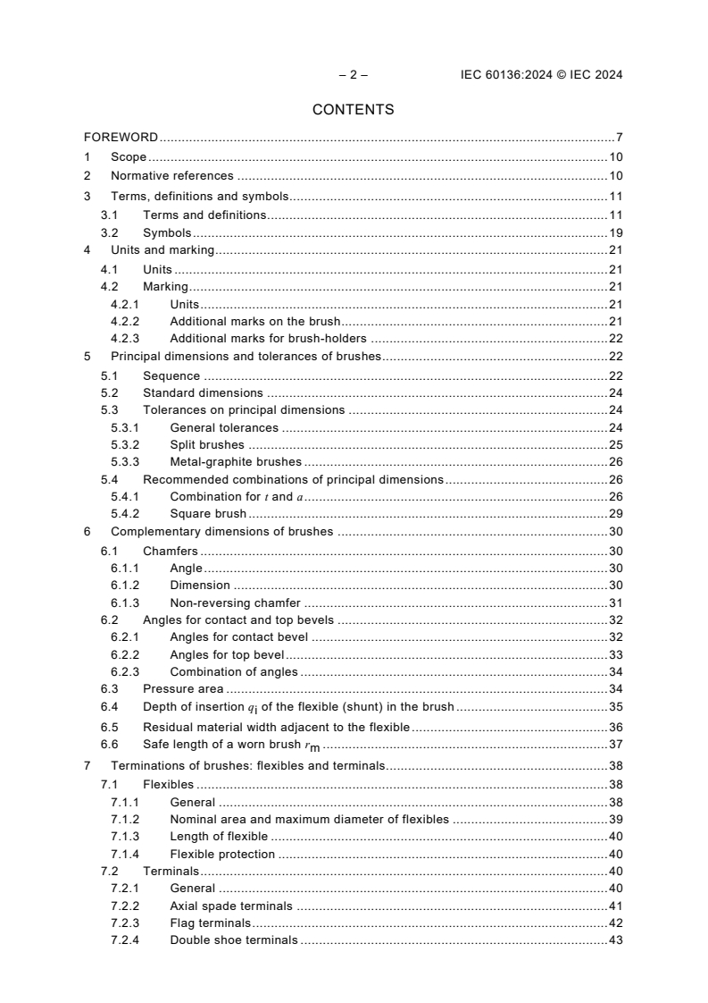 IEC 60136:2024 IEC 60136:2024 - Dimensions, marking and testing of carbon brushes and dimensions of brush-holders for electrical machinery
Released:5/8/2024 - Page 4 preview