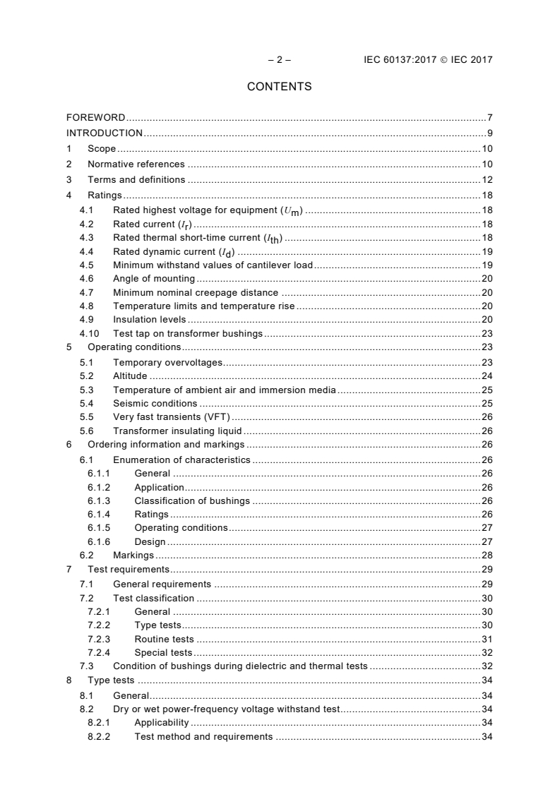 IEC 60137:2017 IEC 60137:2017 - Insulated bushings for alternating voltages above 1000 V
Released:6/22/2017 - Page 4 preview