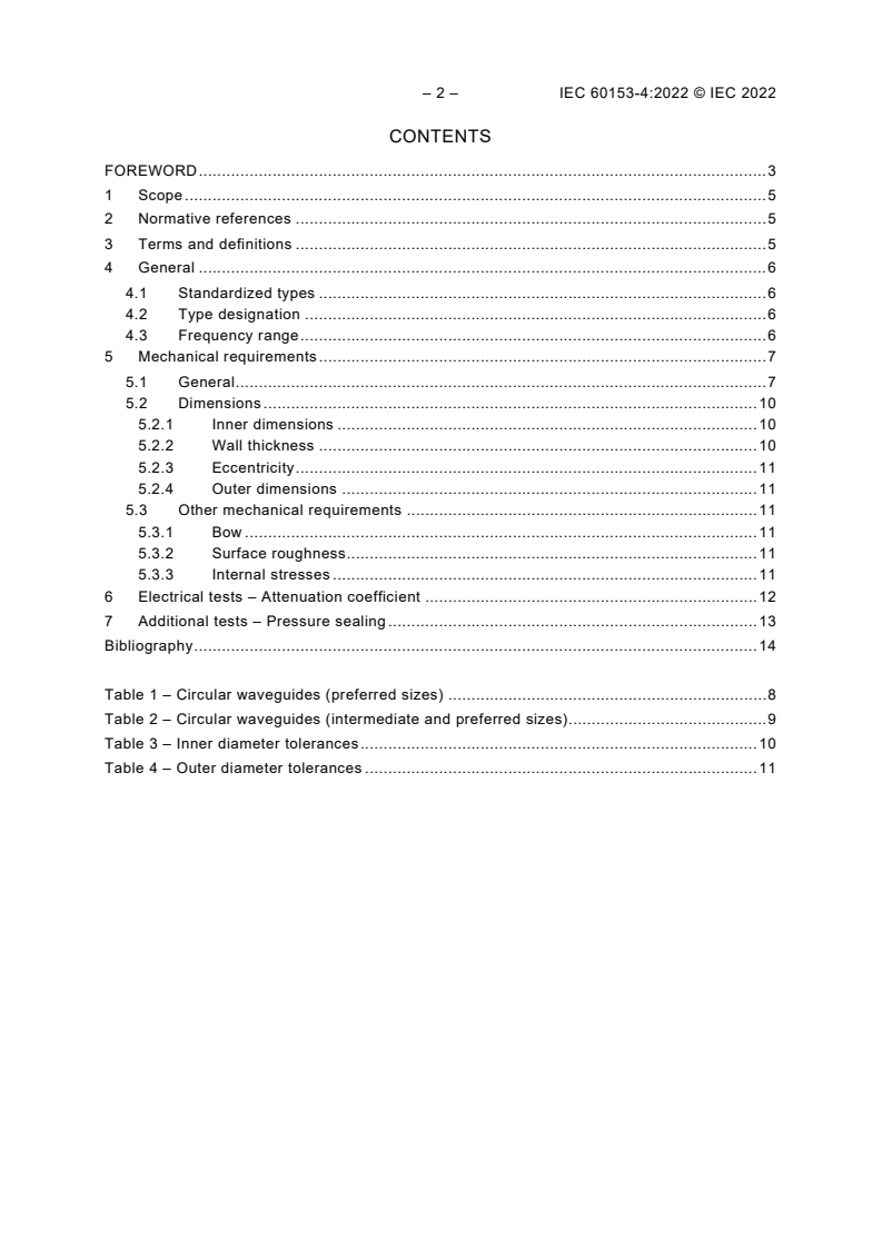 IEC 60153-4:2022 IEC 60153-4:2022 - Hollow metallic waveguides - Part 4: Relevant specifications for circular waveguides
Released:6/9/2022 - Page 4 preview