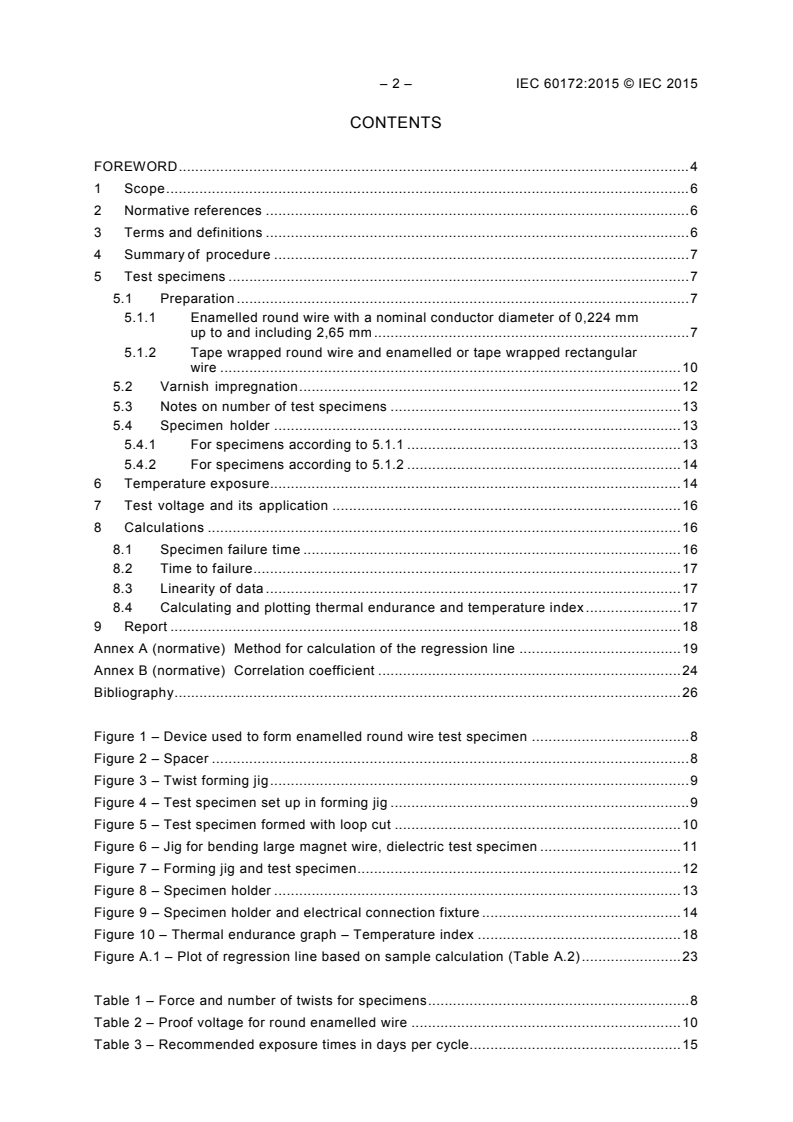 IEC 60172:2015 IEC 60172:2015 - Test procedure for the determination of the temperature index of enamelled and tape wrapped winding wires
Released:5/12/2015 - Page 4 preview