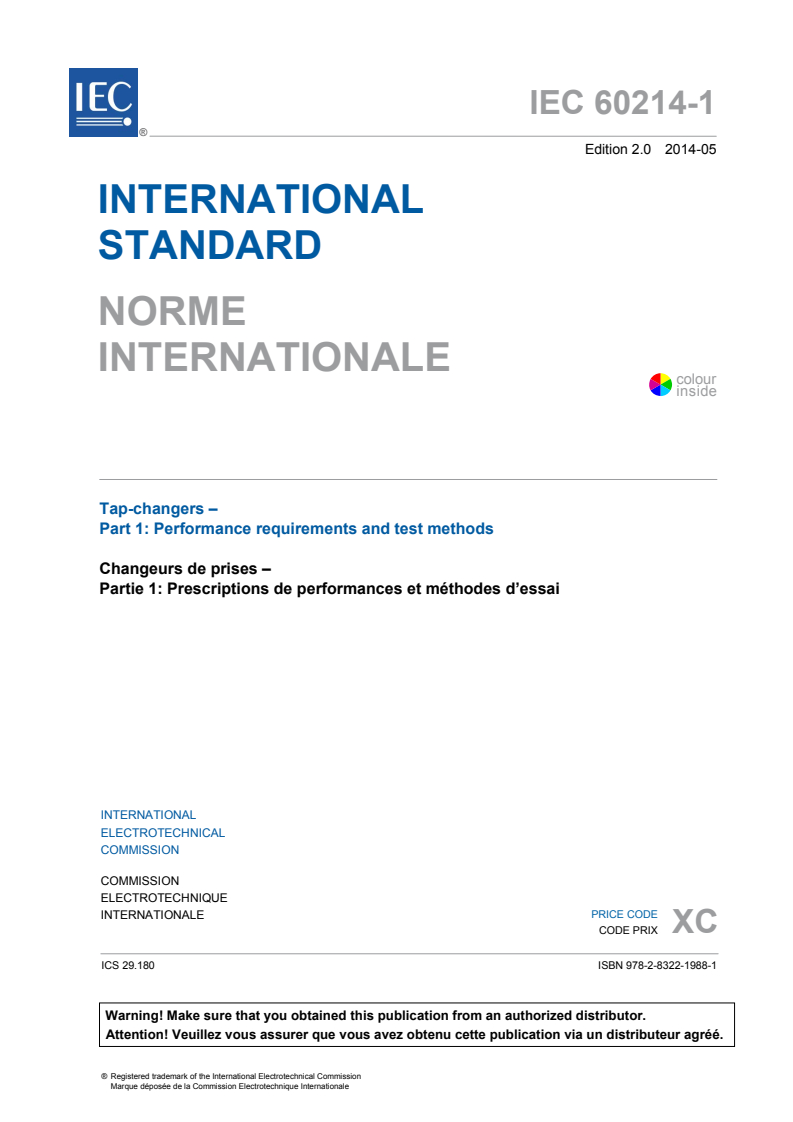 IEC 60214-1:2014 IEC 60214-1:2014 - Tap-changers - Part 1: Performance requirements and test methods
Released:5/22/2014 - Page 3 preview