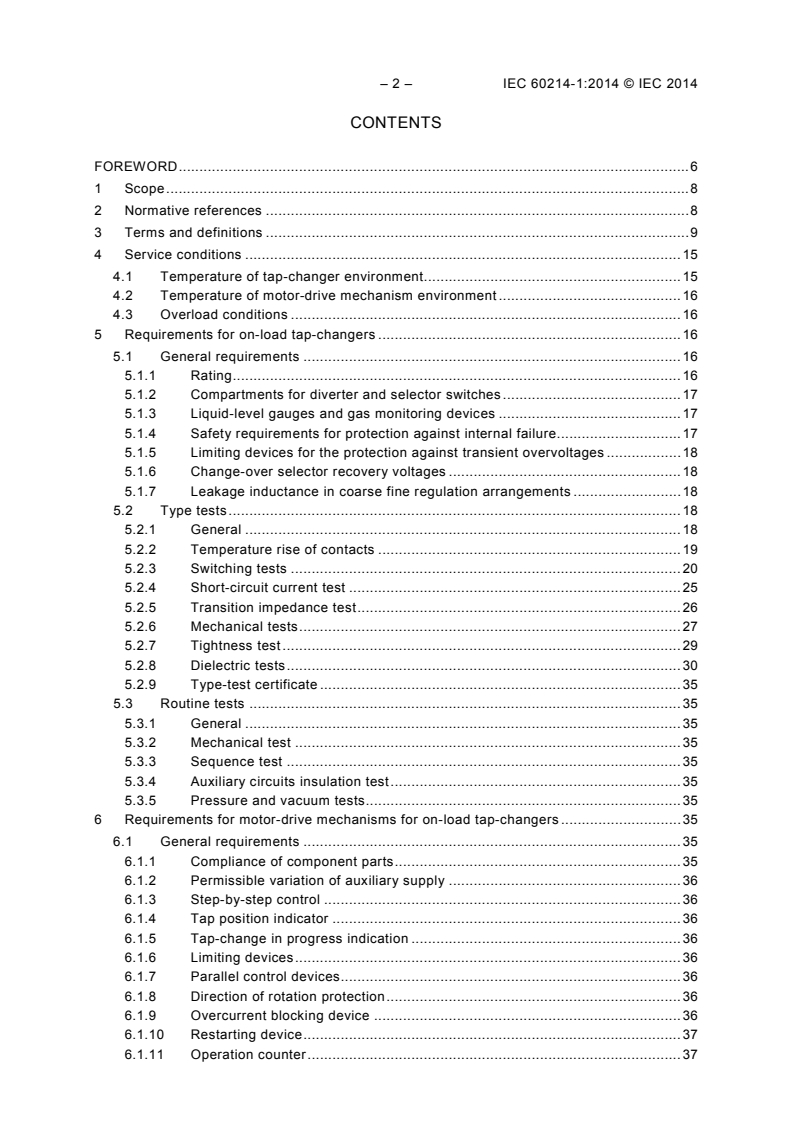 IEC 60214-1:2014 IEC 60214-1:2014 - Tap-changers - Part 1: Performance requirements and test methods
Released:5/22/2014 - Page 4 preview
