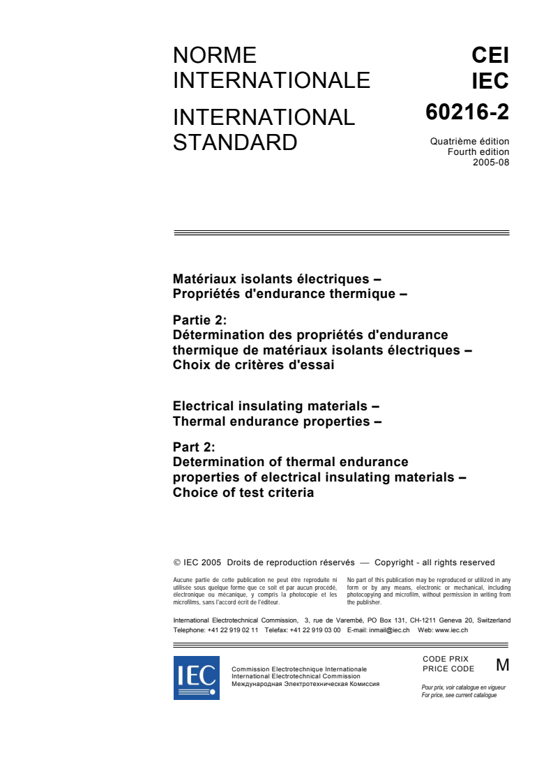 IEC 60216-2:2005 IEC 60216-2:2005 - Electrical insulating materials - Thermal endurance properties - Part 2: Determination of thermal endurance properties of electrical insulating materials - Choice of test criteria - Page 3 preview