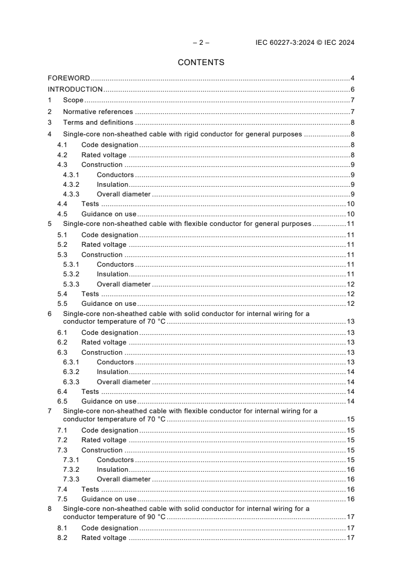 IEC 60227-3:2024 IEC 60227-3:2024 - Polyvinyl chloride insulated cables of rated voltages up to and including 450/750 V - Part 3: Non-sheathed cables for fixed wiring
Released:2/22/2024 - Page 4 preview