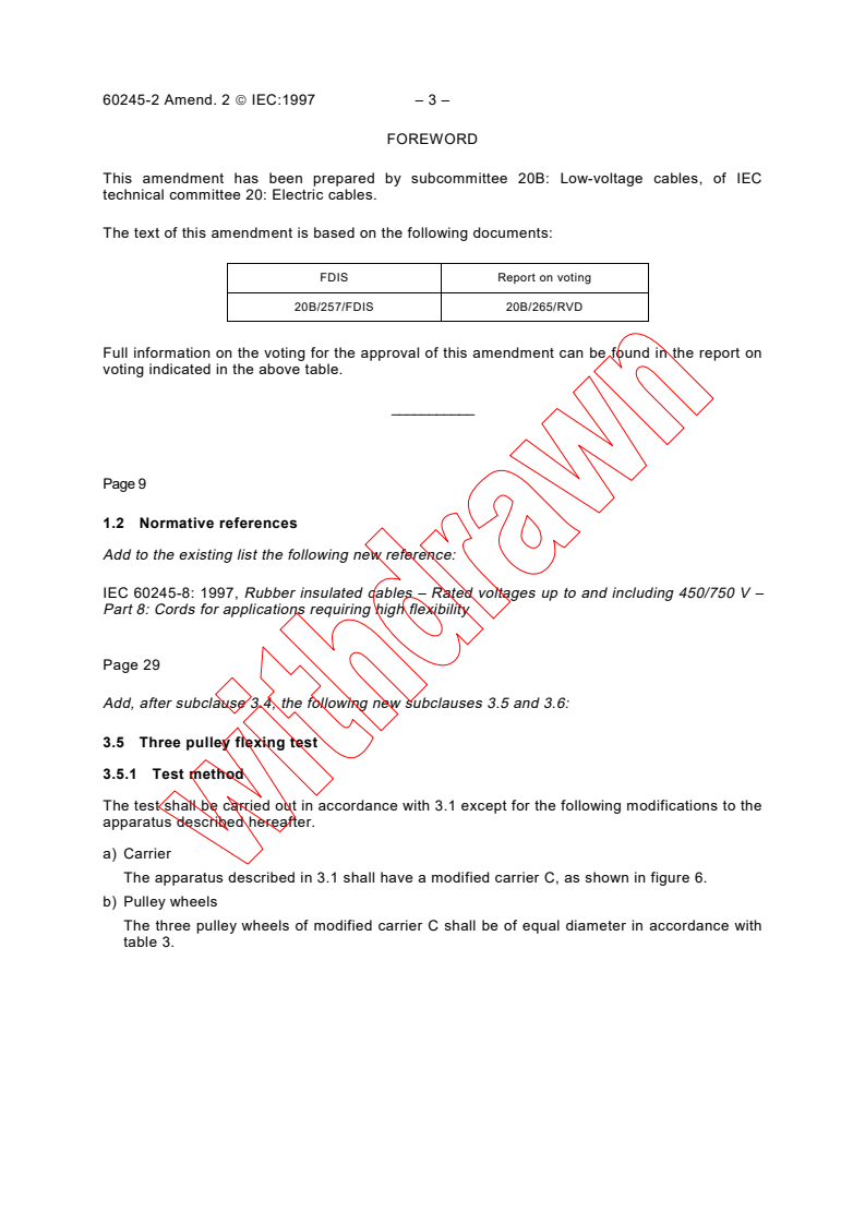 IEC 60245-2:1994/AMD2:1997 IEC 60245-2:1994/AMD2:1997 - Amendment 2 - Rubber insulated cables - Rated voltages up to and including 450/750 V - Part 2: Test methods - Page 3 preview