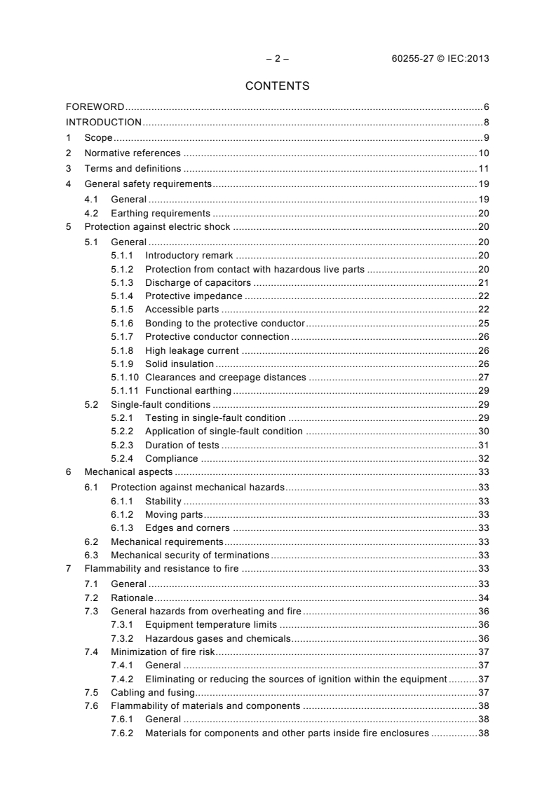 IEC 60255-27:2013 IEC 60255-27:2013 - Measuring relays and protection equipment - Part 27: Product safety requirements
Released:10/15/2013 - Page 4 preview