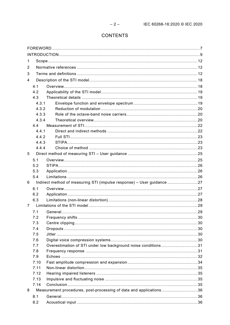 IEC 60268-16:2020 IEC 60268-16:2020 - Sound system equipment - Part 16: Objective rating of speech intelligibility by speech transmission index
Released:9/25/2020 - Page 4 preview