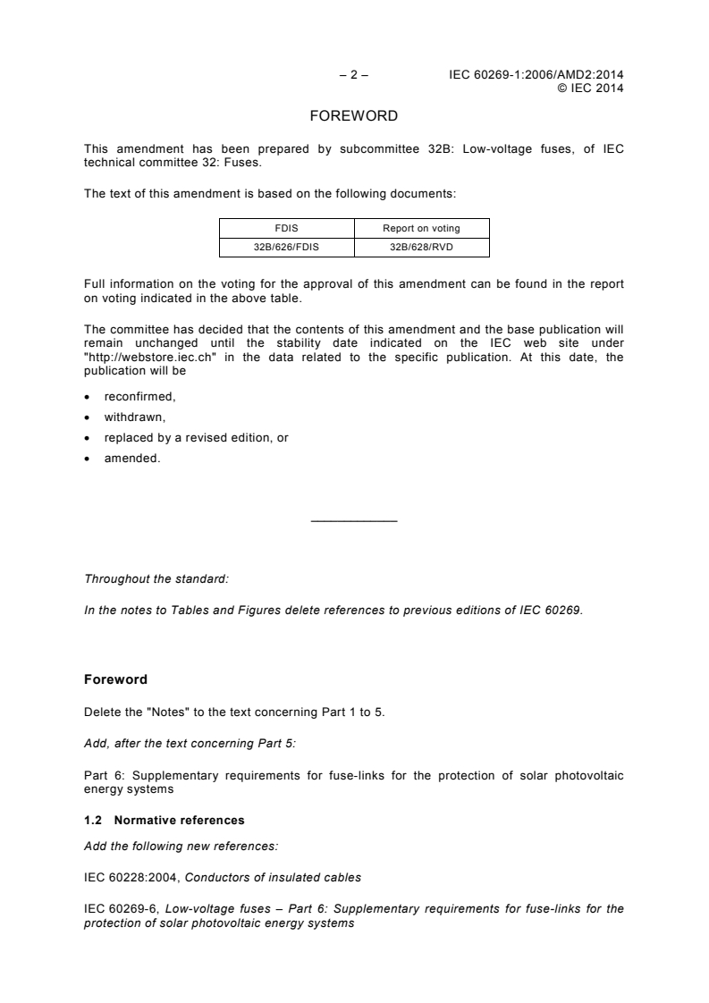 IEC 60269-1:2006/AMD2:2014 IEC 60269-1:2006/AMD2:2014 - Amendment 2 - Low-voltage fuses - Part 1: General requirements - Page 4 preview