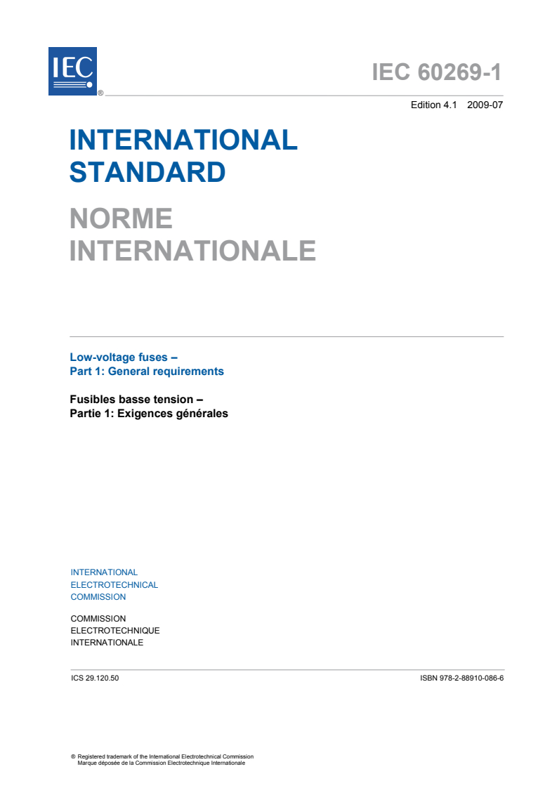 IEC 60269-1:2006 IEC 60269-1:2006+AMD1:2009 CSV - Low-voltage fuses - Part 1: General requirements
Released:7/8/2009 - Page 3 preview