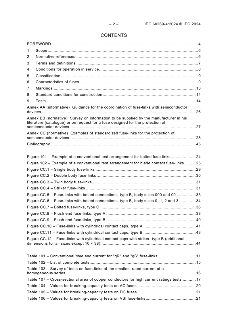 IEC 60269-4:2024 IEC 60269-4:2024 - Low-voltage fuses - Part 4: Supplementary requirements for fuse-links for the protection of semiconductor devices
Released:8/9/2024 - Page 4 preview