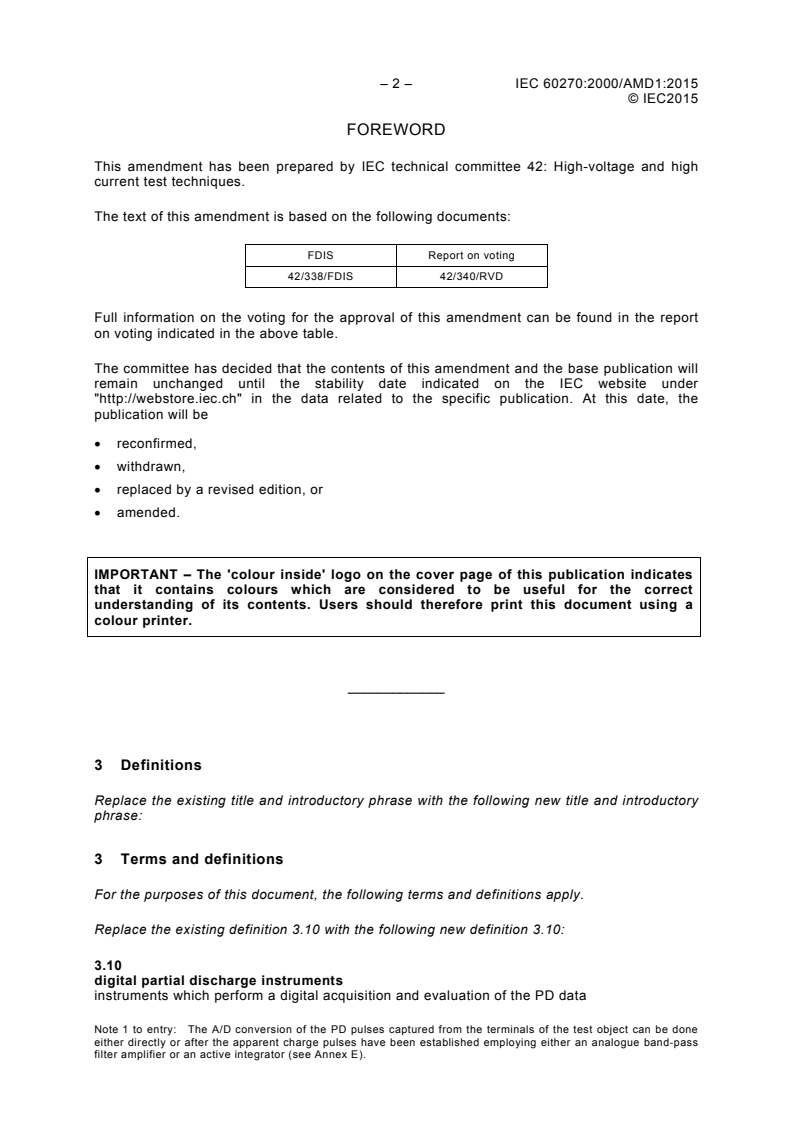 IEC 60270:2000/AMD1:2015 IEC 60270:2000/AMD1:2015 - Amendment 1 - High-voltage test techniques - Partial discharge measurements
Released:11/27/2015 - Page 4 preview