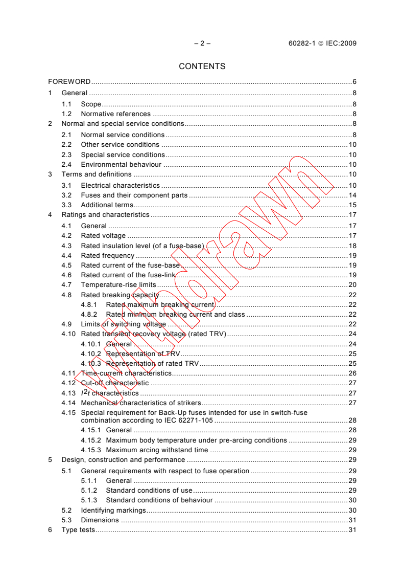 IEC 60282-1:2009 IEC 60282-1:2009 - High-voltage fuses - Part 1: Current-limiting fuses
Released:10/13/2009 - Page 4 preview