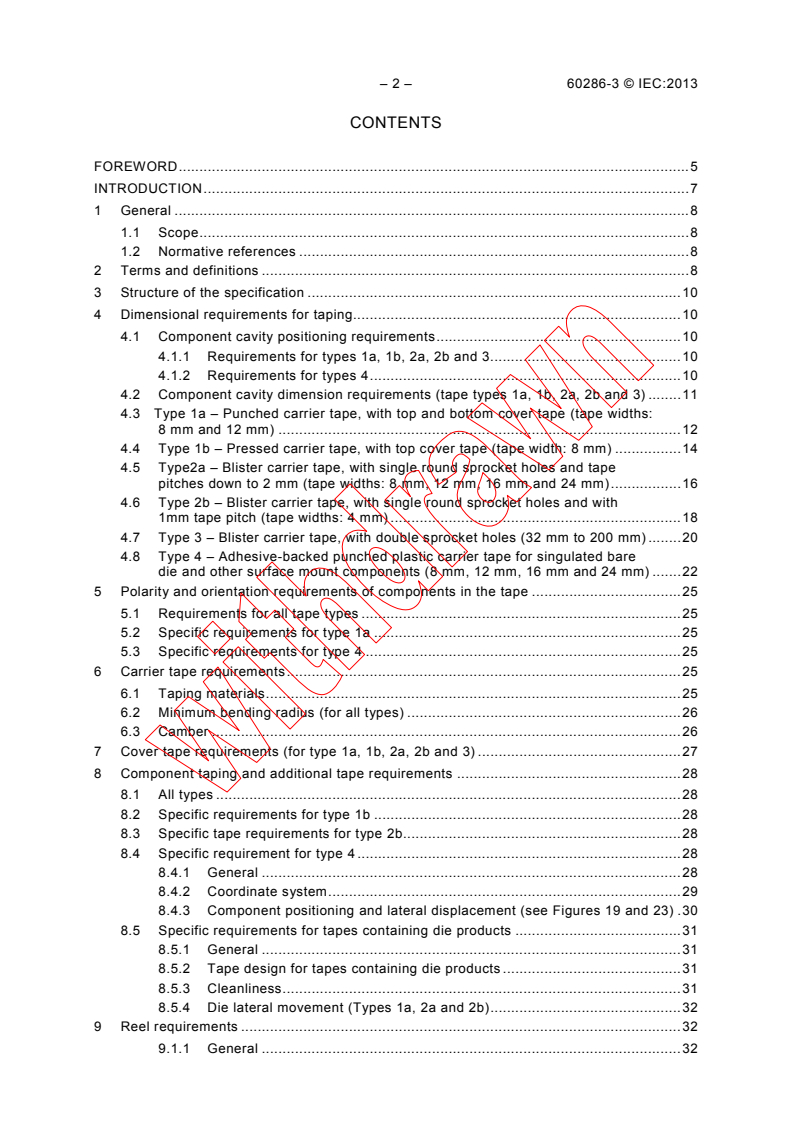 IEC 60286-3:2013 IEC 60286-3:2013 - Packaging of components for automatic handling - Part 3: Packaging of surface mount components on continuous tapes
Released:5/17/2013 - Page 4 preview