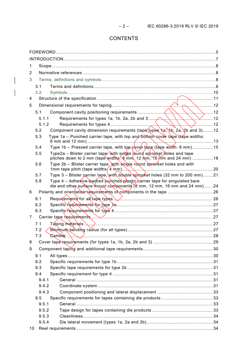 IEC 60286-3:2019 IEC 60286-3:2019 RLV - Packaging of components for automatic handling - Part 3: Packaging of surface mount components on continuous tapes
Released:1/16/2019 - Page 4 preview