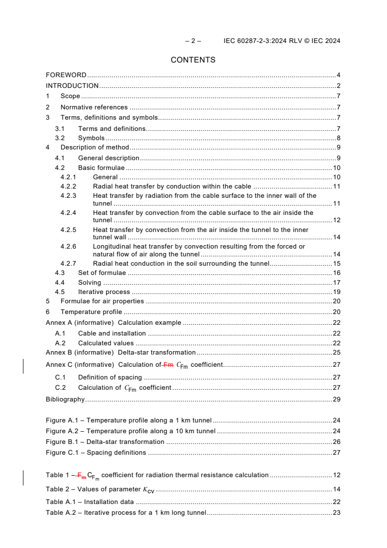 IEC 60287-2-3:2024 IEC 60287-2-3:2024 RLV - Electric cables - Calculation of the current rating - Part 2-3: Thermal resistance - Cables installed in ventilated tunnels
Released:6/28/2024 - Page 4 preview