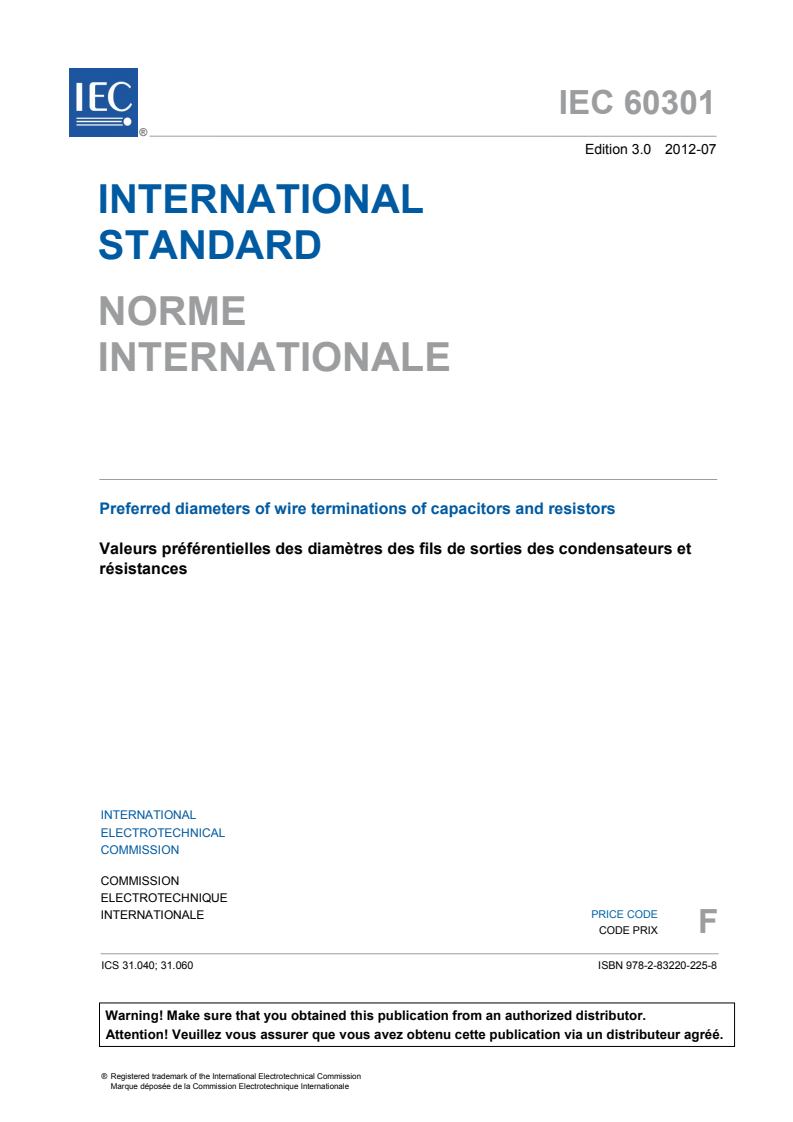 IEC 60301:2012 IEC 60301:2012 - Preferred diameters of wire terminations of capacitors and resistors - Page 3 preview