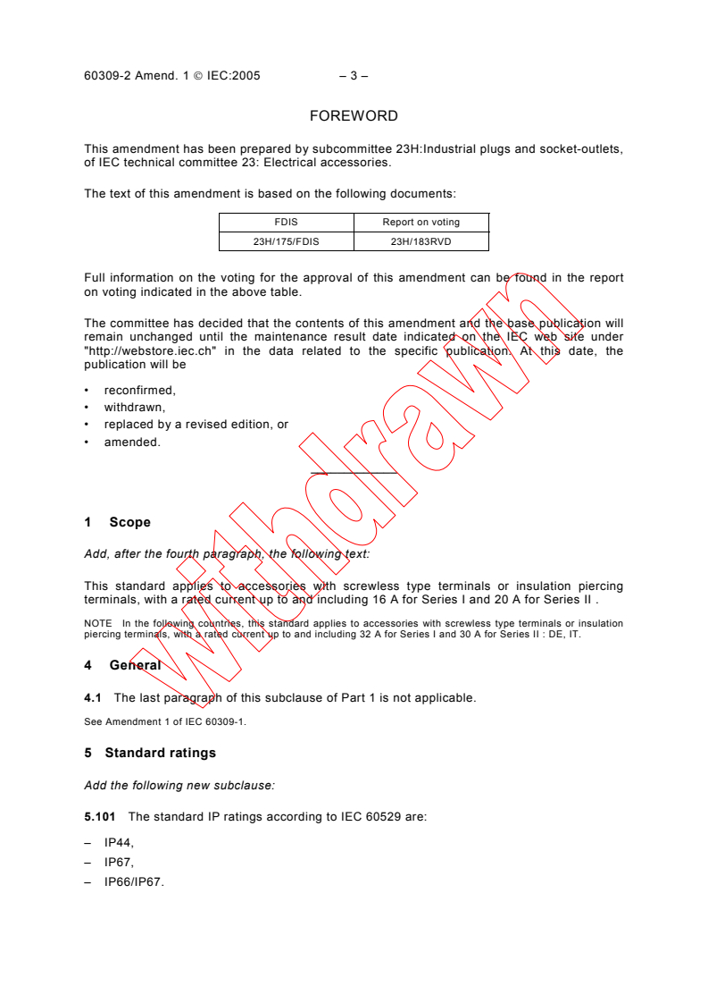 IEC 60309-2:1999/AMD1:2005 IEC 60309-2:1999/AMD1:2005 - Amendment 1 - Plugs, socket-outlets and couplers for industrial purposes - Part 2: Dimensional interchangeability requirements for pin and contact-tube accessories - Page 3 preview