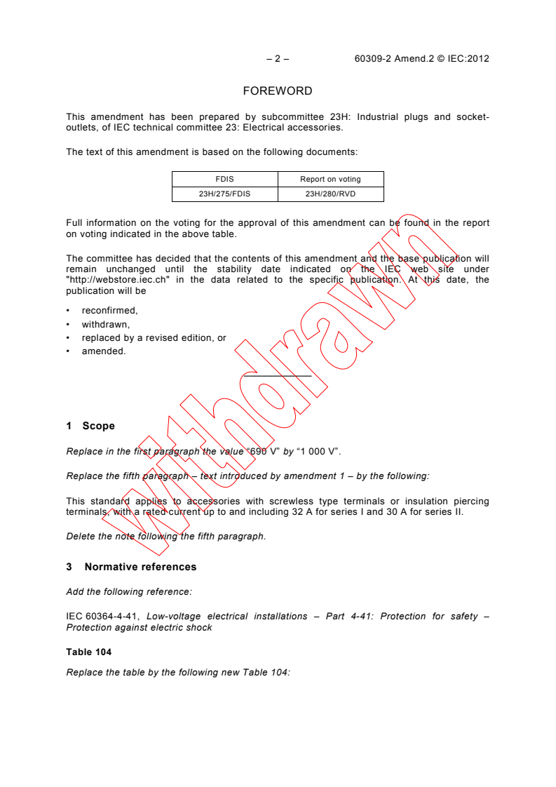IEC 60309-2:1999/AMD2:2012 IEC 60309-2:1999/AMD2:2012 - Amendment 2 - Plugs, socket-outlets and couplers for industrial purposes - Part 2: Dimensional interchangeability requirements for pin and contact-tube accessories - Page 4 preview