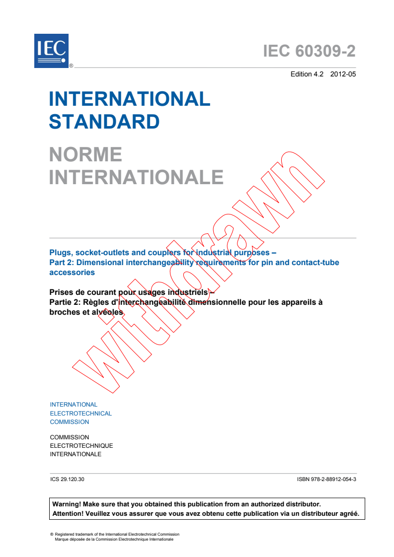 IEC 60309-2:1999 IEC 60309-2:1999+AMD1:2005+AMD2:2012 CSV - Plugs, socket-outlets and couplers for industrial purposes - Part 2: Dimensional interchangeability requirements for pin and contact-tube accessories
Released:5/23/2012 - Page 3 preview