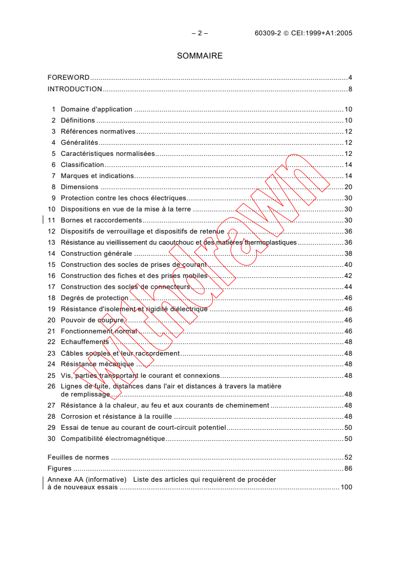 IEC 60309-2:1999 IEC 60309-2:1999+AMD1:2005 CSV - Plugs, socket-outlets and couplers for industrial purposes - Part 2: Dimensional interchangeability requirements for pin and contact-tube accessories
Released:12/8/2005 - Page 4 preview