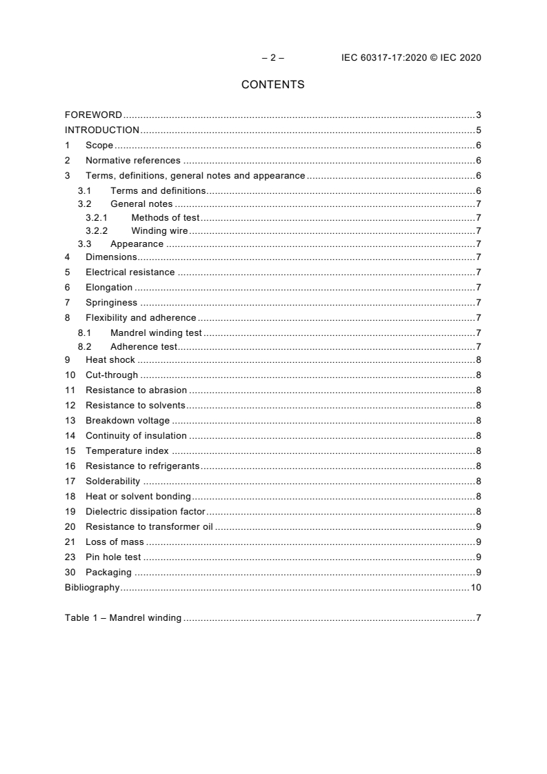 IEC 60317-17:2020 IEC 60317-17:2020 - Specifications for particular types of winding wires - Part 17: Polyvinyl acetal enamelled rectangular copper wire, class 105
Released:6/5/2020 - Page 4 preview