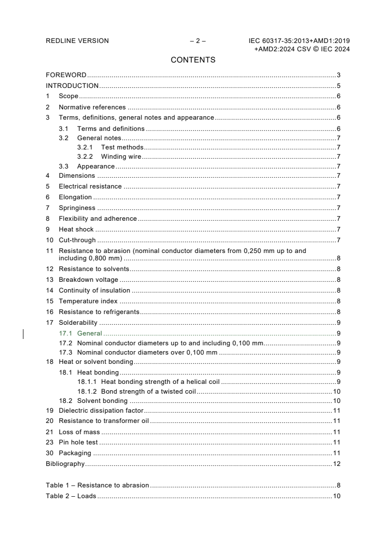 IEC 60317-35:2013 IEC 60317-35:2013+AMD1:2019+AMD2:2024 CSV - Specifications for particular types of winding wires - Part 35: Solderable polyurethane enamelled round copper wire, class 155, with a bonding layer
Released:6/14/2024 - Page 4 preview