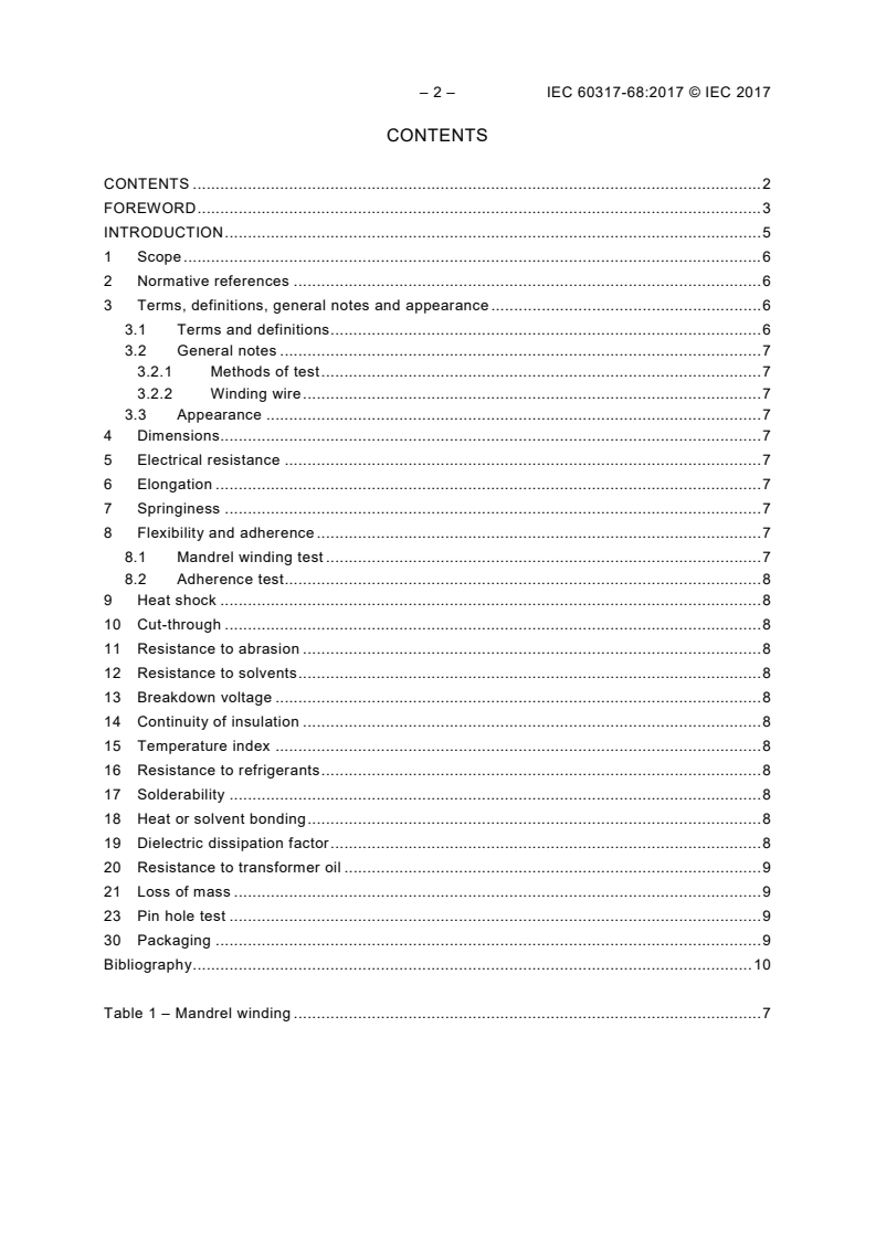 IEC 60317-68:2017 IEC 60317-68:2017 - Specifications for particular types of winding wires - Part 68: Polyvinyl acetal enamelled rectangular aluminium wire, class 120
Released:1/20/2017 - Page 4 preview
