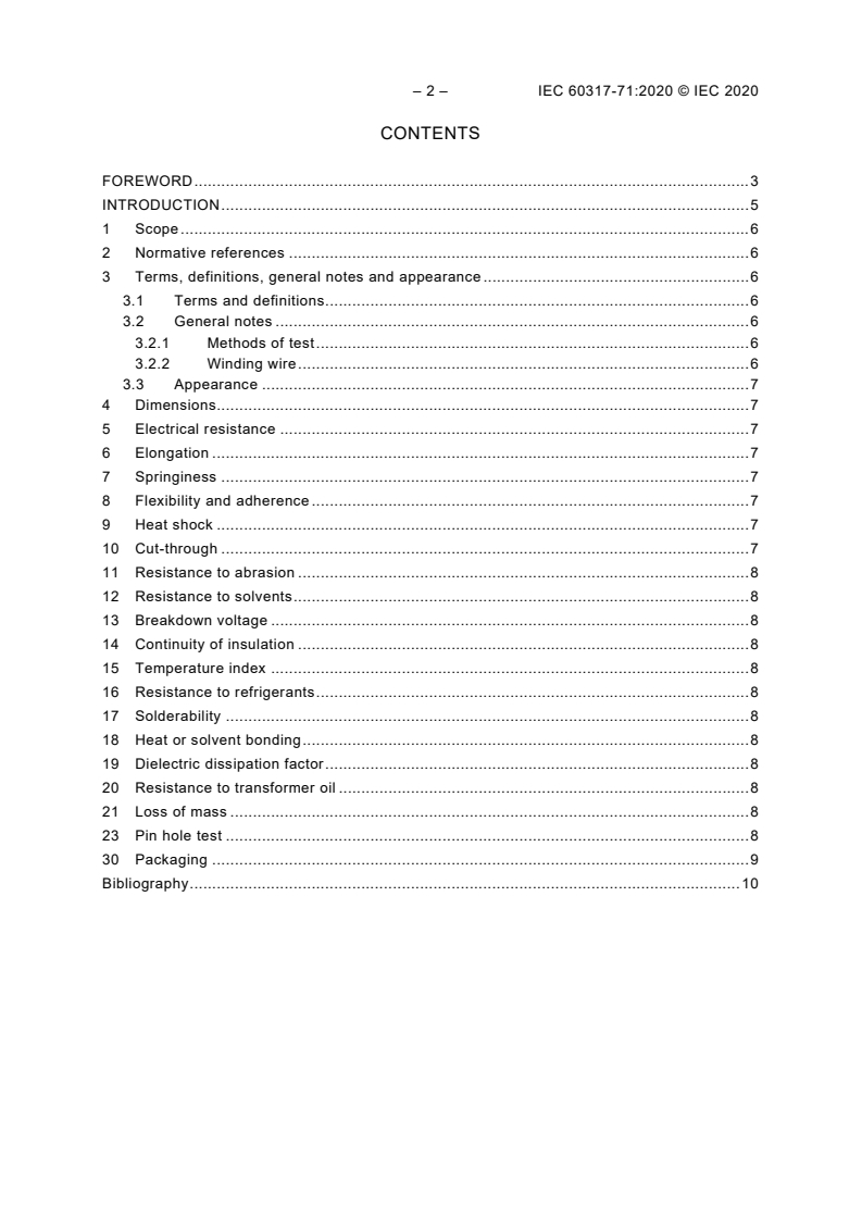 IEC 60317-71:2020 IEC 60317-71:2020 - Specifications for particular types of winding wires - Part 71: Polyester glass-fibre wound and resin or varnish impregnated, bare or enamelled round copper wire, temperature index 180
Released:4/23/2020 - Page 4 preview