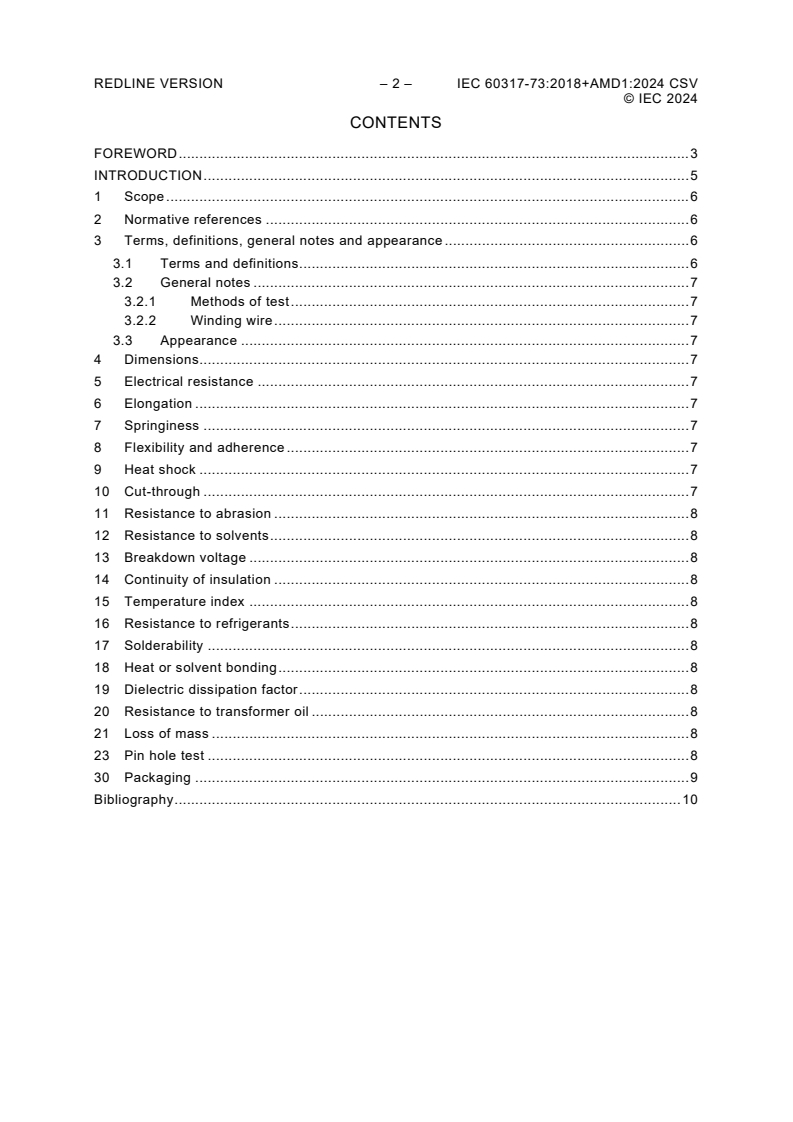 IEC 60317-73:2018 IEC 60317-73:2018+AMD1:2024 CSV - Specifications for particular types of winding wires - Part 73: Polyester or polyesterimide overcoated with polyamide-imide enamelled rectangular aluminium wire, class 200
Released:6/14/2024 - Page 4 preview
