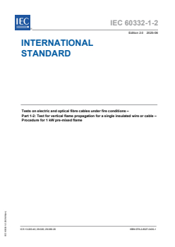IEC 60332-1-2:2025 - Tests on electric and optical fibre cables under fire conditions - Part 1-2: Test for vertical flame propagation for a single insulated wire or cable - Procedure for 1 kW pre-mixed flame
Released:10. 06. 2025
Isbn:9782832704301 - Page 1 preview