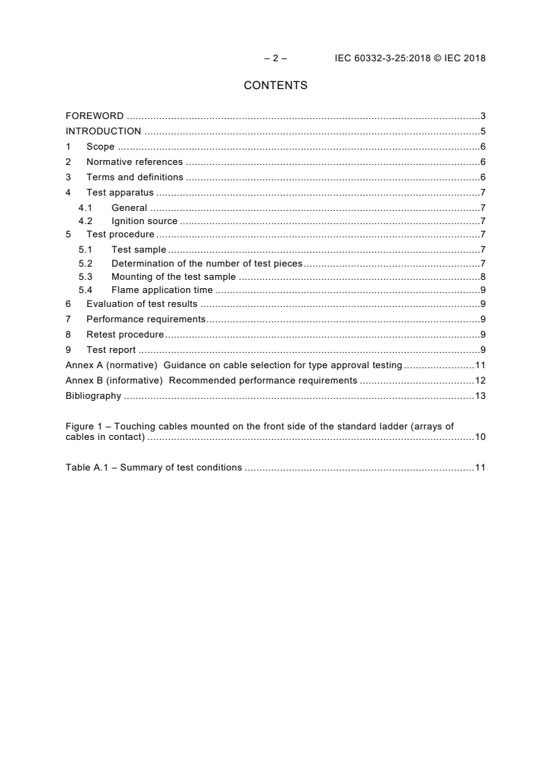 IEC 60332-3-25:2018 IEC 60332-3-25:2018 - Tests on electric and optical fibre cables under fire conditions - Part 3-25: Test for vertical flame spread of vertically-mounted bunched wires or cables - Category D
Released:7/13/2018 - Page 4 preview