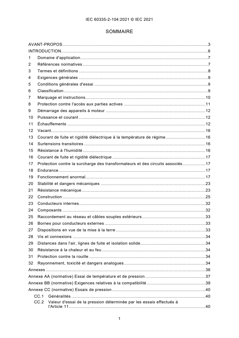 IEC 60335-2-104:2021 IEC 60335-2-104:2021 - Appareils électrodomestiques et analogues - Sécurité - Partie 2-104: Exigences particulières pour les appareils de récupération et/ou de recyclage des fluides frigorigènes des climatiseurs et des appareils de réfrigération/7/2021 - Page 3 preview